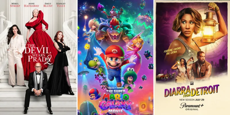 'Devil Wears Prada 2,' Ariana Grande, 'Super Mario Galaxy' and 'Diarra from Detroit'